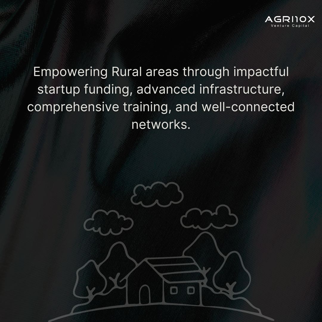 Empowering rural areas through impactful startup support, advanced infrastructure, comprehensive training, and well-connected networks.