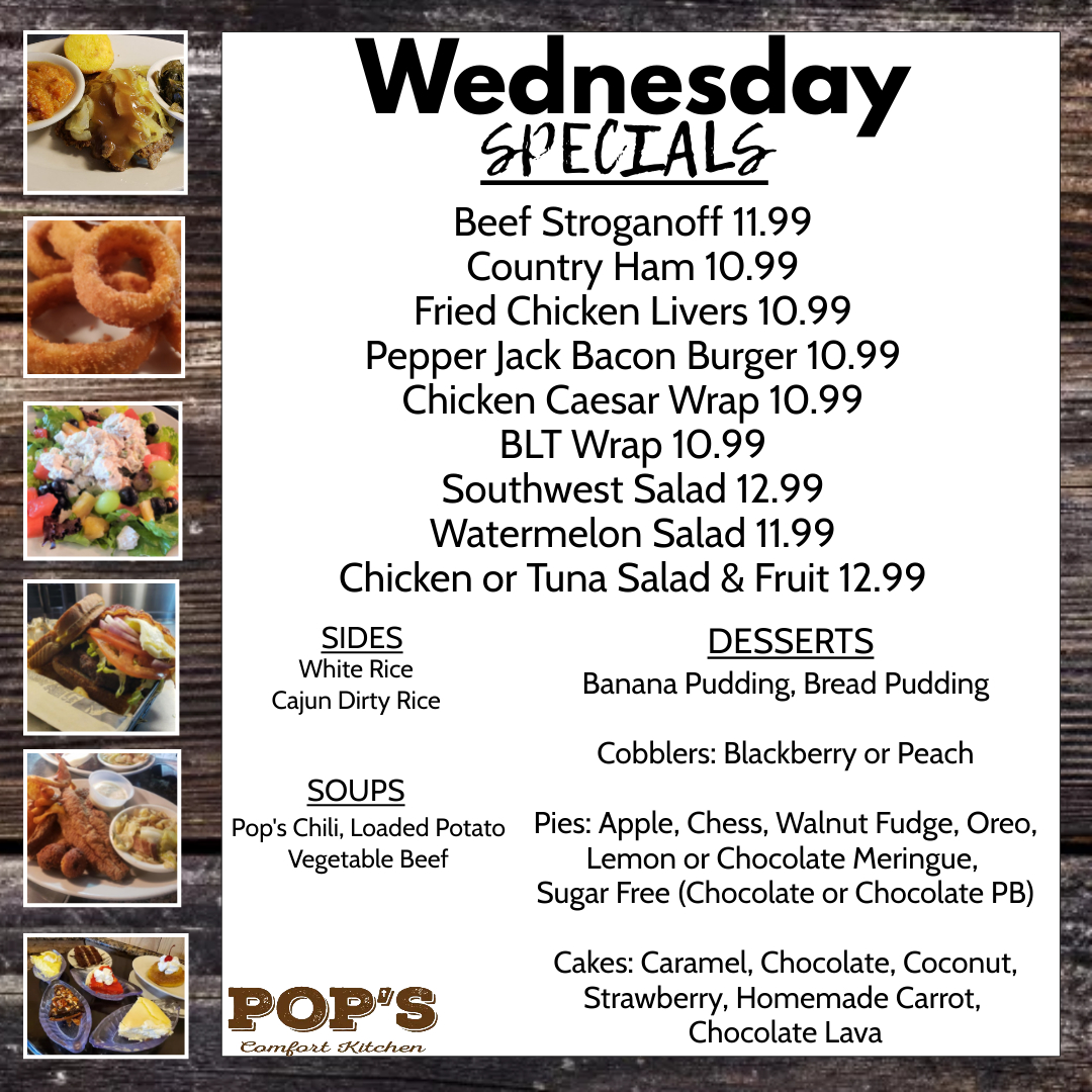 Specials! Specials! Read all about 'em!

#wednesdayspecials #beefstroganoff #countryham #wraps #sandwiches #salads #burgers #catfish #steaks #pasta #veggies #ediblememphis #ilovememphisblog #ilovememphisfood #901eats #memphiseats #memrestaurants PopsComfortKitchen.com