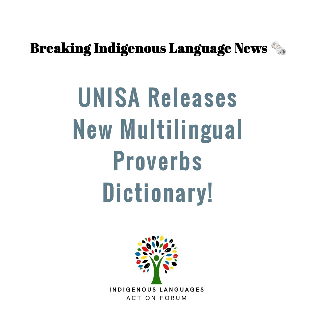 Unisa launched its Multilingual Proverbs Dictionary this year! 

Languages: English, Xitsonga, Tshivenda and Sepedi 

As ILAF we are overjoyed! No more pleading for indigenous language proverbs! We have them!