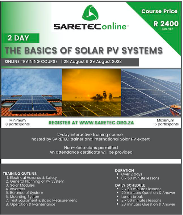 Are you interested in renewable energy? Book your seat and start your future in renewable energy. 2 Day: The Basics of Solar PV Systems online training course on 28 & 29 August 2023. Book now by visiting our website at saretec.org.za