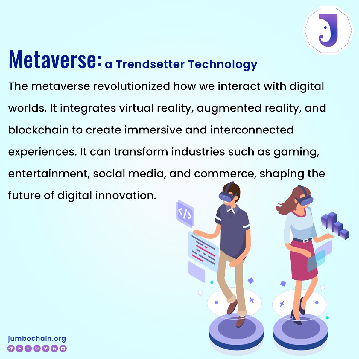 #Metaverse: a Trendsetter #technology
.
.
.
Visit Jumbochain.org 

#jumbochain #Blockchain #carbonfootprint #technology #BTC #Decentralization #future #NFT #SmartContracts #DeFi #startup #innovation #BlockchainRevolution #Web3 #SustainableFuture #ESG #SupplyChain #META