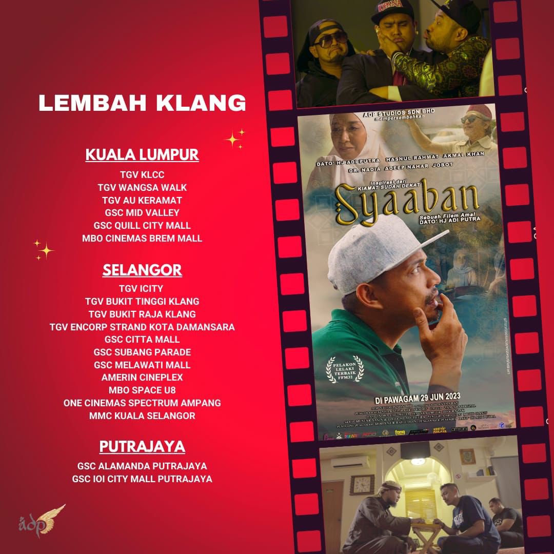 ADPadiputra's tweet photo. Syaaban the movie mula ditayangkan esok. Joom https://t.co/xxrvL7cCRC