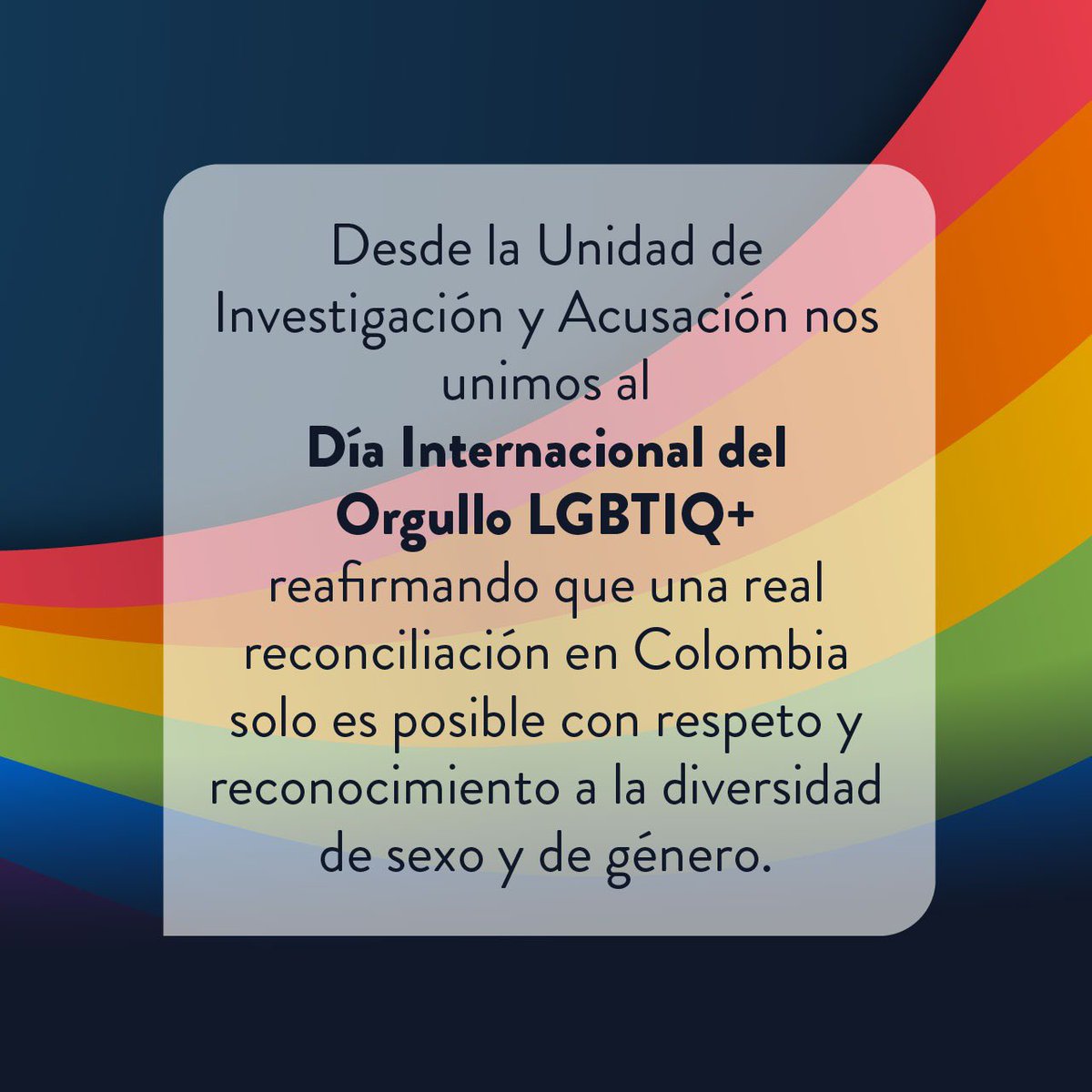 🏳️‍🌈Desde la #UIA_JEP nos unimos al Día Internacional del Orgullo LGBTIQ+ reafirmando que una real reconciliación en Colombia solo es posible con respeto y reconocimiento a la diversidad de sexo y de género. #Orgullo2023 

#LaReconciliaciónTambiénEsDiversa