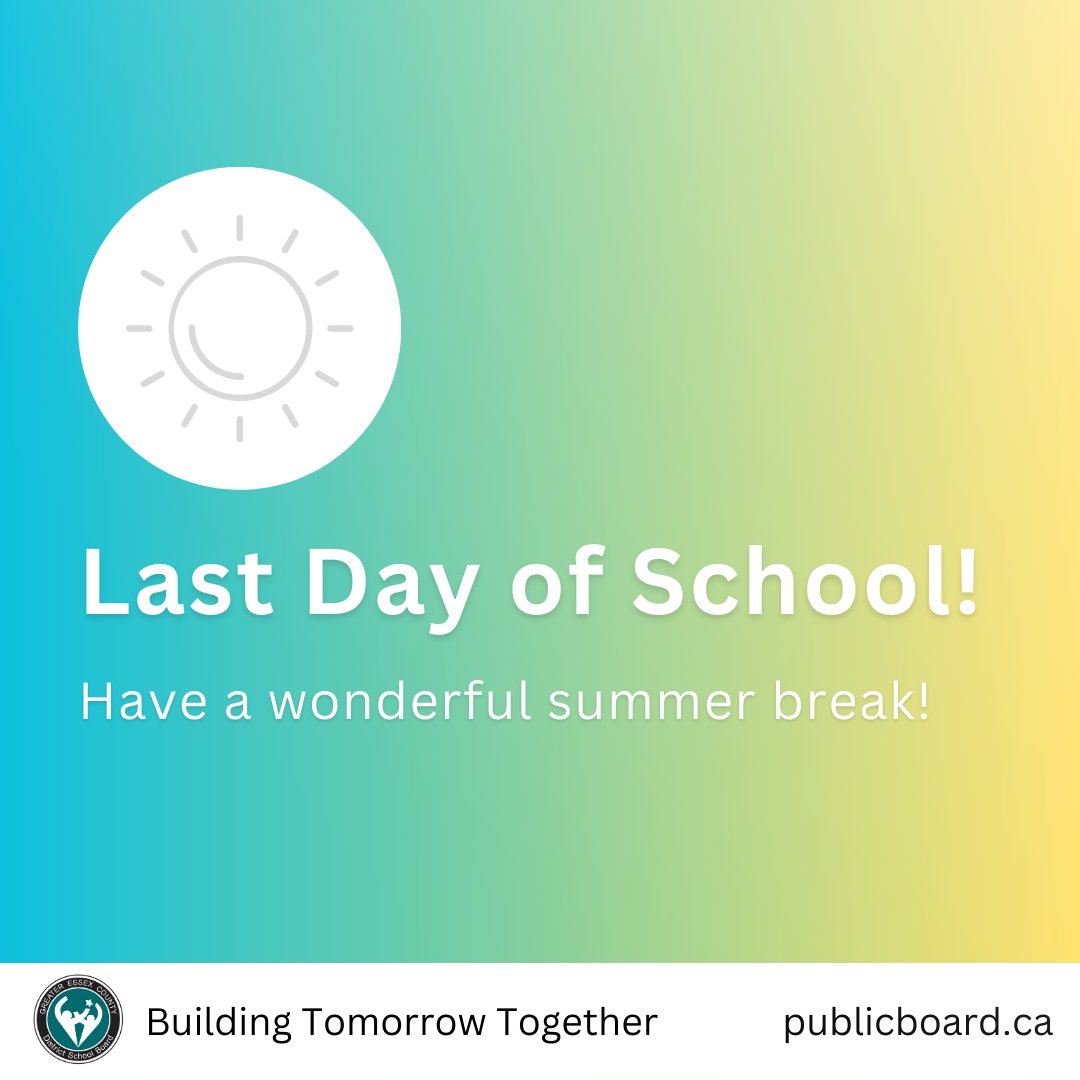 gecdsbpro's tweet photo. It's the last day of school! We hope every GECDSB student and staff member has a relaxing summer break. Stay safe and have fun. We'll see you in September! 🌳☀🌊 https://t.co/gVygAk5X9w