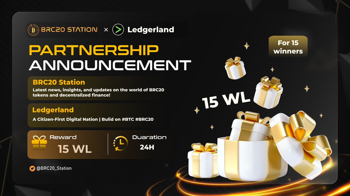 🚀 PARTNERSHIP ANNOUNCEMENT 🚀
@BRC20_Station 🤝 @LedgerlandOrg

🎟 Giveaway 15 WL for 15 winners

🏆 To win
1️⃣ Follow @BRC20_Station & @LedgerlandOrg
2️⃣ Retweet + ❤️ + Tag 3 friends

⏰ 24H

#BRC20 #Giveaway #bitcoin