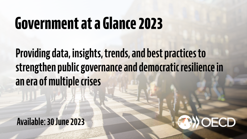 OECDgov's tweet image. 🗓️30 June 🏦📊 Government at a Glance 2023

Report highlights #PublicGovernance practices across OECD countries covering a wide range of indicators.

Learn from cross-country comparisons, current trends, and best practices.

Register for the launch 👉 bit.ly/launch-gov-at-…