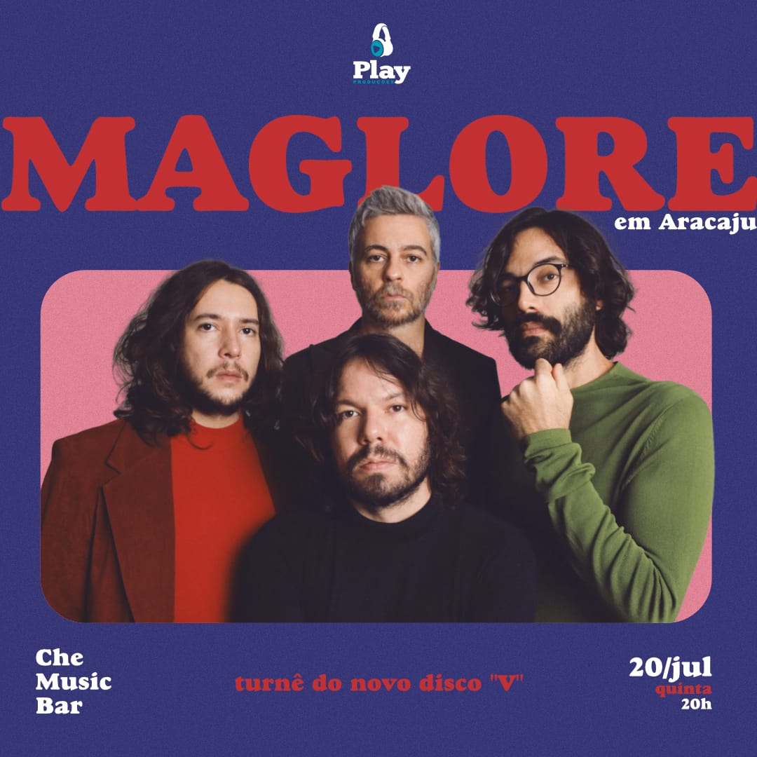 Dia 20/07 tem <a href="/maglore/">Maglore</a> no Che.

Ingressos:
sympla.com.br/playproducoes