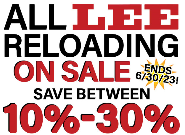 MidsouthShooter's tweet photo. 💥ALL In-Stock Lee products are currently 10-30% off! No coupon codes required ❗#loadyourown #ammunition #reload #ammo #handload #leeprecision #summersale #2a #midsouthshooters 
***Sale ends 6/30/23 NO SALES THROUGH SOCIAL MEDIA*** https://t.co/5Yy03o1EUg