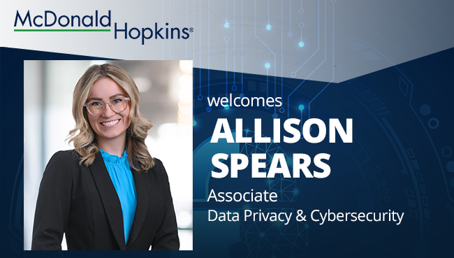 McDonaldHopkins's tweet photo. Welcome to McDonald Hopkins, Allison Spears! Allison has joined our growing national #MHDataPrivacy team. https://t.co/xHxpk2lySM https://t.co/BBUZg6CF5t
