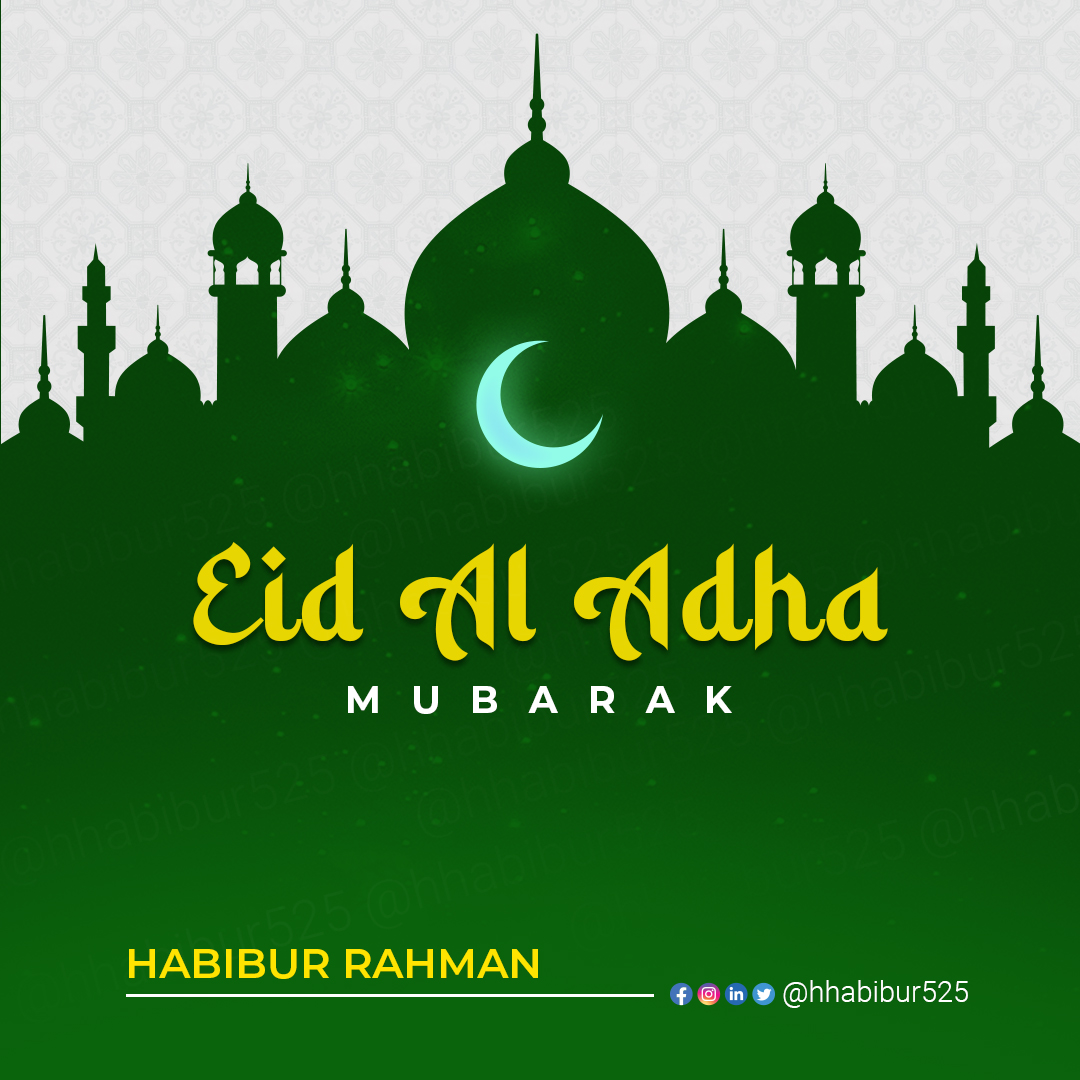 Greetings to all Muslim brothers and sisters in the country and outside the country on the occasion of the holy Eid Al Adha.