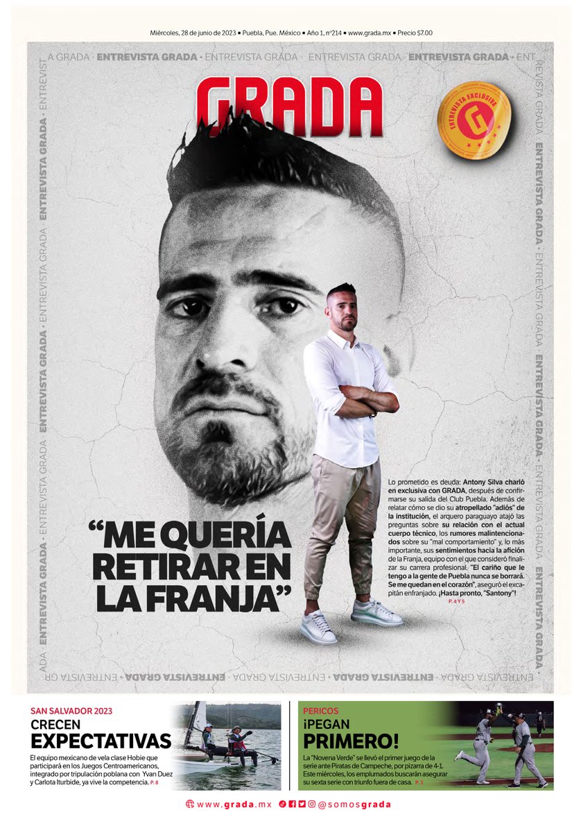 somosgrada's tweet photo. 📰 Hoy, en GRADA:

😮‍💨 @as_silva12: “ME QUERÍA RETIRAR EN EL @ClubPueblaMX”

🥊 @Piratas_Oficial le pegó a @PiratasCampeche.

🏅 Crecen expectativas para “vela poblana”.

📣 Pídelo con tu voceador.

#DondeEstamosTodos💺 https://t.co/nGS6hsQZ8F