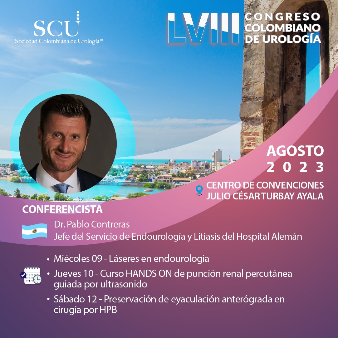 El Dr. Pablo Contreras estará con nosotros en el LVIII CONGRESO COLOMBIANO DE UROLOGÍA 2023.

📍 CARTAGENA📆 9 al 13 de agosto

Realice su inscripción en el siguiente enlace: scu.org.co/inscripciones2…

¡LOS ESPERAMOS!

#SCU2023