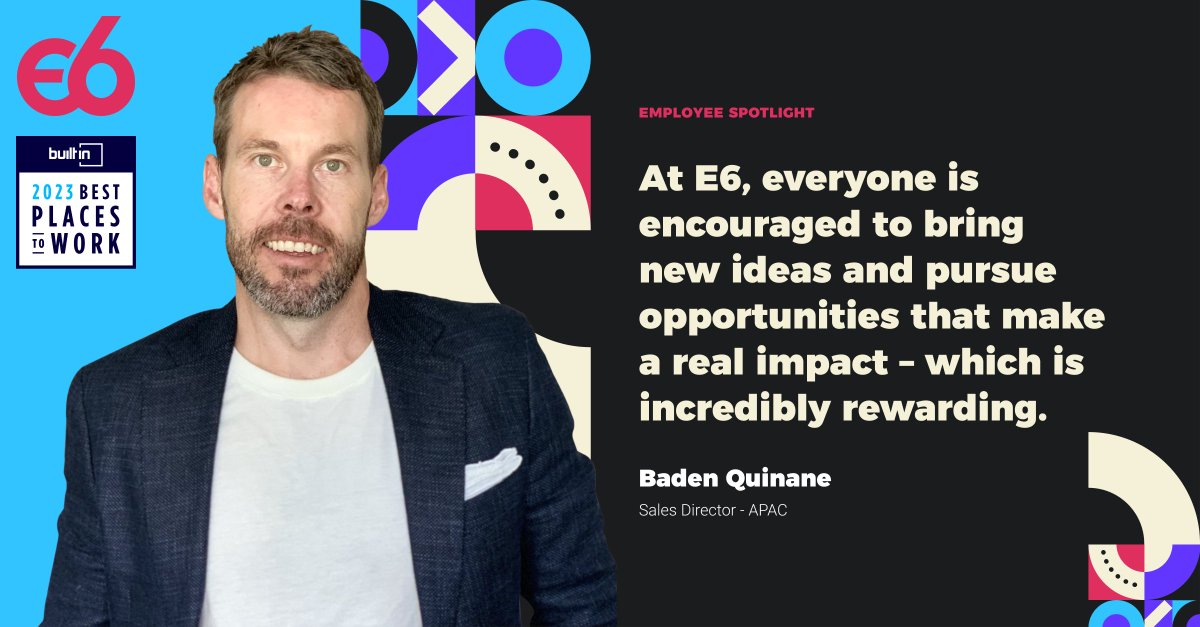 Meet Baden Quinane, E6’s Sales Director APAC 🇦🇺 

From supporting global customers in their digital journeys to collaborating with a diverse team of experts — Baden shares what it means to be part of the E6 team.

Learn more about our team: bit.ly/3pq1vgQ