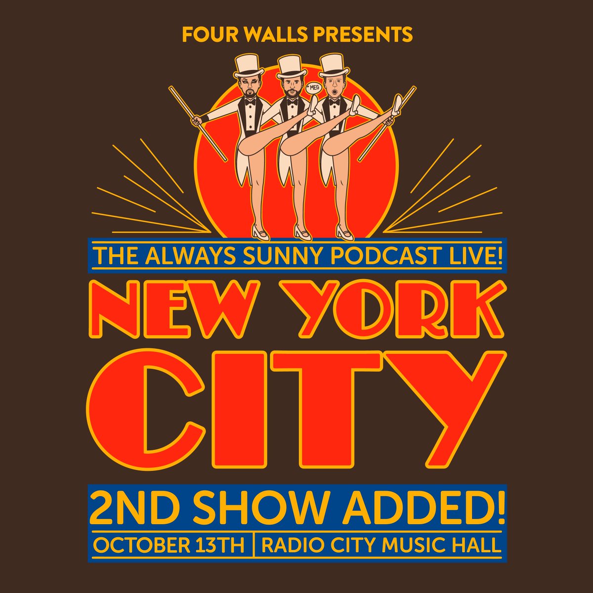 NYC! PRE-SALE IS NOW LIVE for our added show at Radio City Music Hall on Oct 13! Use Code: “SUNNY”. Tix & info at TheAlwaysSunnyPod.com. Get ‘em before they’re gone! See ya there, creeps! ☀️🎧 #thesunnypodcast #live #nyc #charlieday @RMcElhenney @GlennHowerton @meganganz