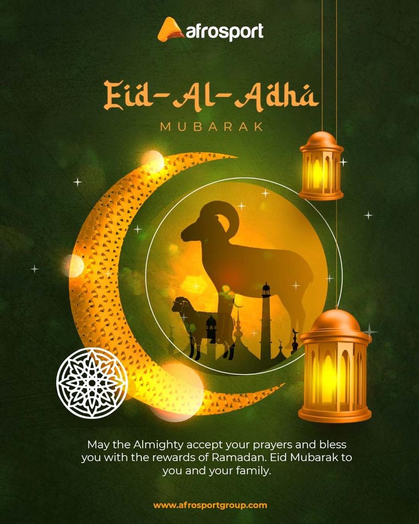 Afrosport Group joins the Muslim community across the world to celebrate this year's Eid-al-Adha.

Eid Mubarak to everyone celebrating this holiday.

#Afrosport #FreedomofSport #AfricanFootball #AfricanSports