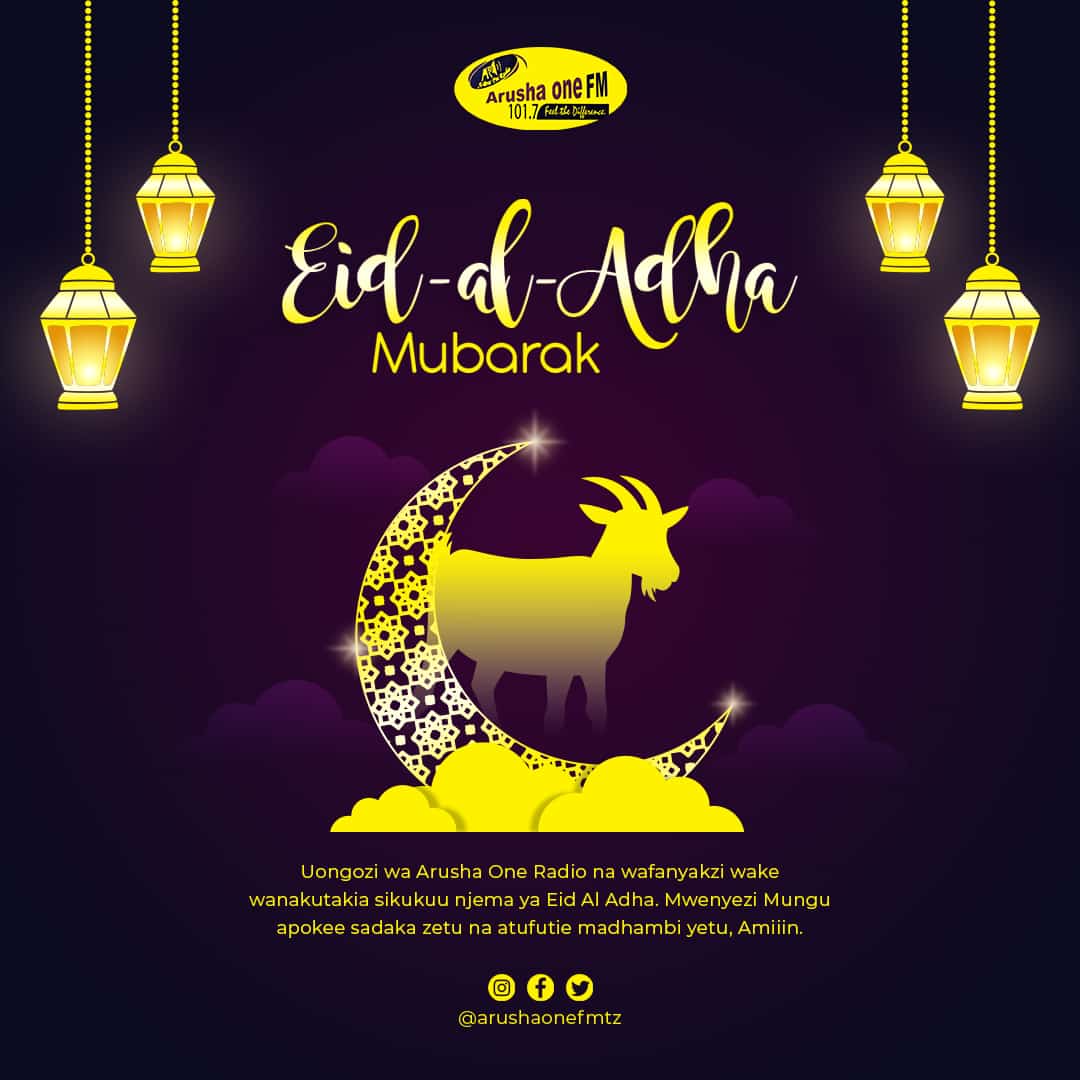 arushaonefm's tweet photo. Heri ya sikukuu ya Eid-al-adha https://t.co/a8i3k39TrW