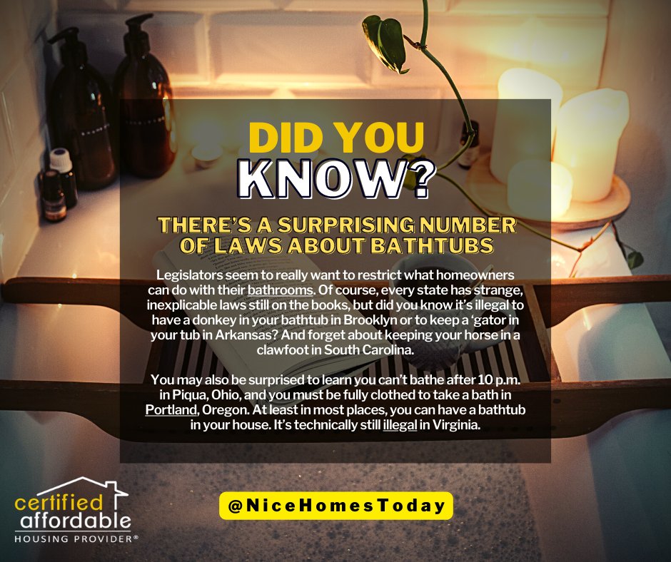 NiceHomesToday's tweet image. 𝙏𝙝𝙚𝙧𝙚’𝙨 𝙖 𝙎𝙪𝙧𝙥𝙧𝙞𝙨𝙞𝙣𝙜 𝙉𝙪𝙢𝙗𝙚𝙧 𝙤𝙛 𝙇𝙖𝙬𝙨 𝘼𝙗𝙤𝙪𝙩 𝘽𝙖𝙩𝙝𝙩𝙪𝙗𝙨

#PTHO #pathtohomeownership #NiceHomesToday #CAHP #certifiedaffordablehousingprogram #realestatetrivia #WednesdayTrivia #FactOfTheWeek #FoTW