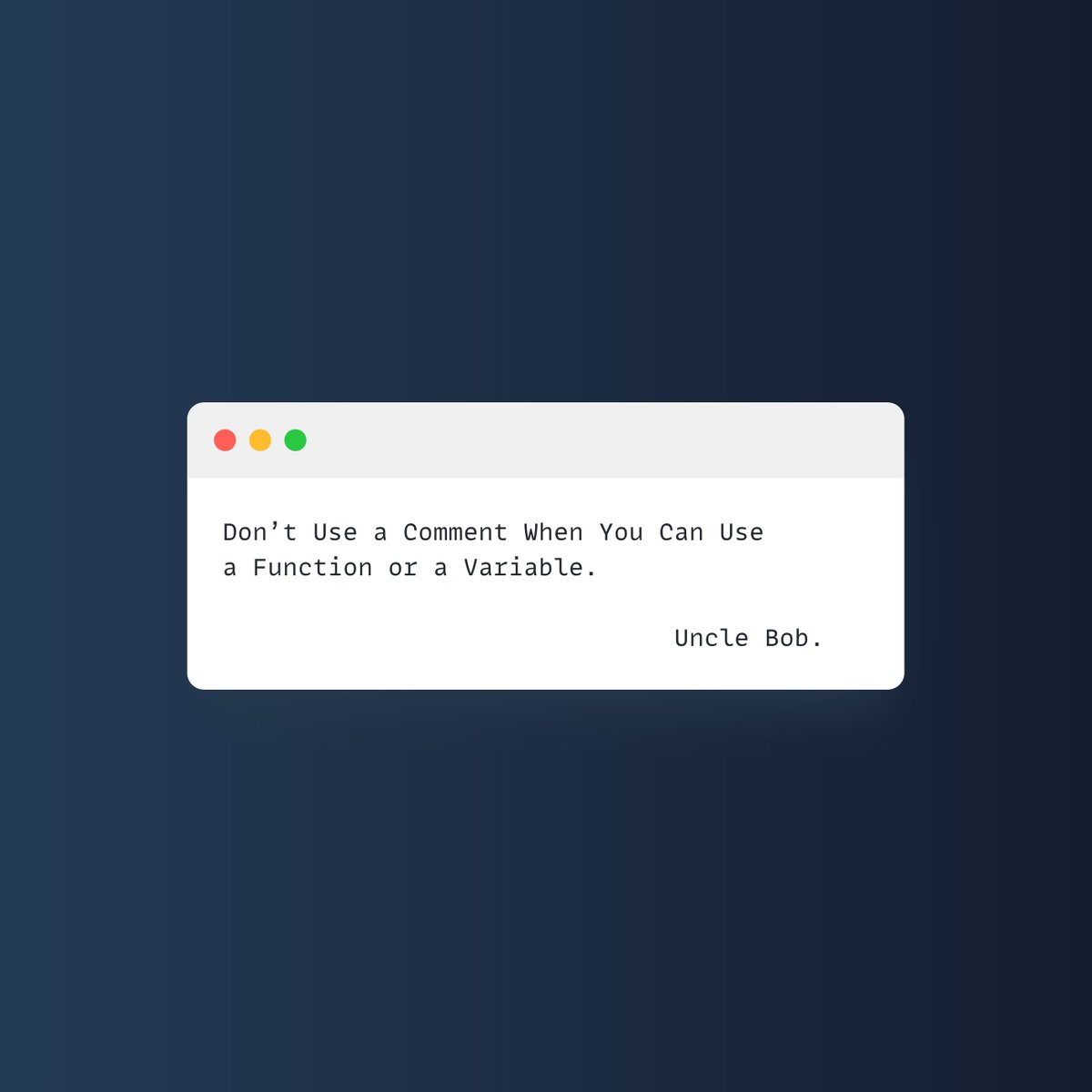 s4__ali's tweet image. Smart Coding Tip: Rather than leaving comments to explain what a piece of code does, choose clear function and variable names that make the purpose obvious. This makes your code easier to understand and keep up-to-date. #SimpleCode #BetterProgramming #flutter