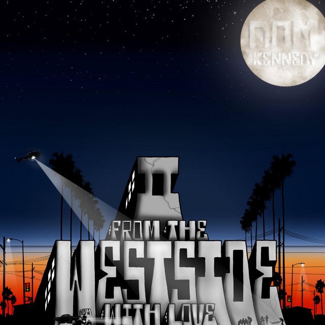 AuxGod_'s tweet photo. On this day in 2011, Dom Kennedy dropped “From the Westside with Love II” 

Through the whole album Dom applied pressure but mainly on “I Love Dom”,“Platinum Chanel”, &amp; “The Ways” cementing this as one of the best summer tapes

Whats your fav song &amp; beat on this? 🤔 https://t.co/vez1AVyhvy