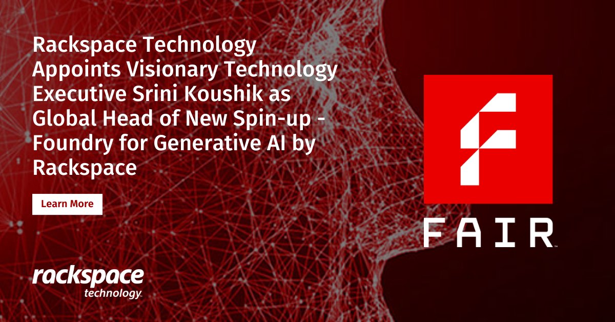 Rackspace's tweet photo. "As our customers chart new territories with #GenerativeAI, we'll help them pioneer the responsible and sustainable use of #AI solutions," says Srini Koushik, Global Leader for our new spin-up, FAIR (Foundry for Generative AI by Rackspace). Learn more: https://t.co/T2t2vGHhhS. https://t.co/xSGjQG1OLo