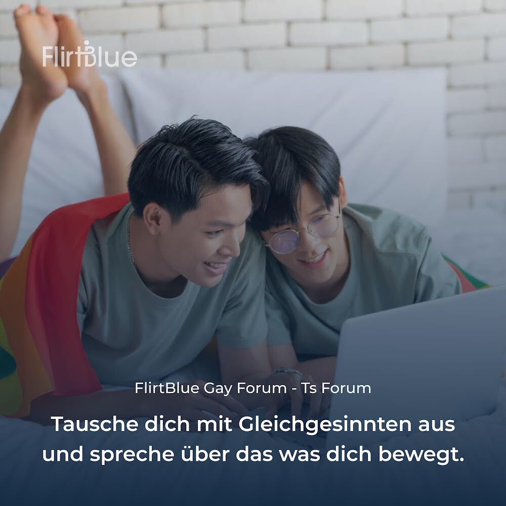 Reden ist Silber, Austausch im Gay Forum ist Gold! Hier findest du Menschen, die deine Erfahrungen teilen und verstehen:

flirtblue.com/forum/de/ 

 #flirblue #gemeinsamstark #gay #schwul