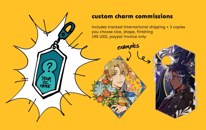 hello!! i'm gonna take a small number of custom charm comms 🕺 this is not fcfs; i'll have the form open a little while depending on interest and contact folks in a week or so :'3c  more info + form here:   pls reply or dm if you have any questions!