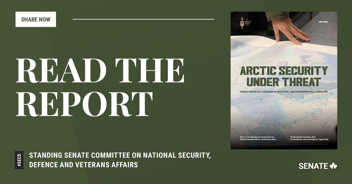SenateCA's tweet image. Read the report – Arctic Security Under Threat: Urgent needs in a changing geopolitical and environmental landscape : ow.ly/UXgR50OZgvU 

#SenCA #SECD #Arctic