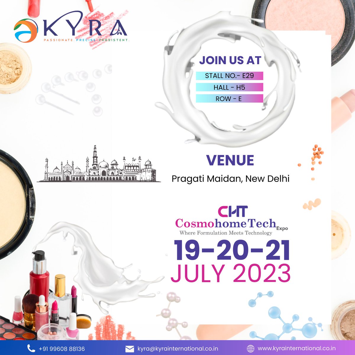 LtdKyra's tweet photo. Cosmotech Expo July 19, 20 &amp; 21, 2023 at Pragati Maidan, New Delhi.
We would like to extend a warm Invitation to you to visit our stall at the exhibition.
E- 29, Hall- 05

#invitation #cosmotech #pragatimaidan #delhi #Kyra #kyrainternationalopcpvtltd #cphichina #cosmetics https://t.co/q3iQ2y0gNM