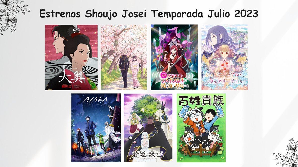 ¡La mejor temporada #Shoujo #Josei!♥️
Ōoku: The Inner Chambers: 29 de junio
Ayaka: 1 de julio
My Happy Marriage: 5 de julio
Niehime to Kemono: 5 de julio
The Most Heretical Last Boss Queen: 6 de julio
Hyakusho Kizoku: 7 de julio
Sugar Apple Fairy Tail: 7 de julio
#temporada2023