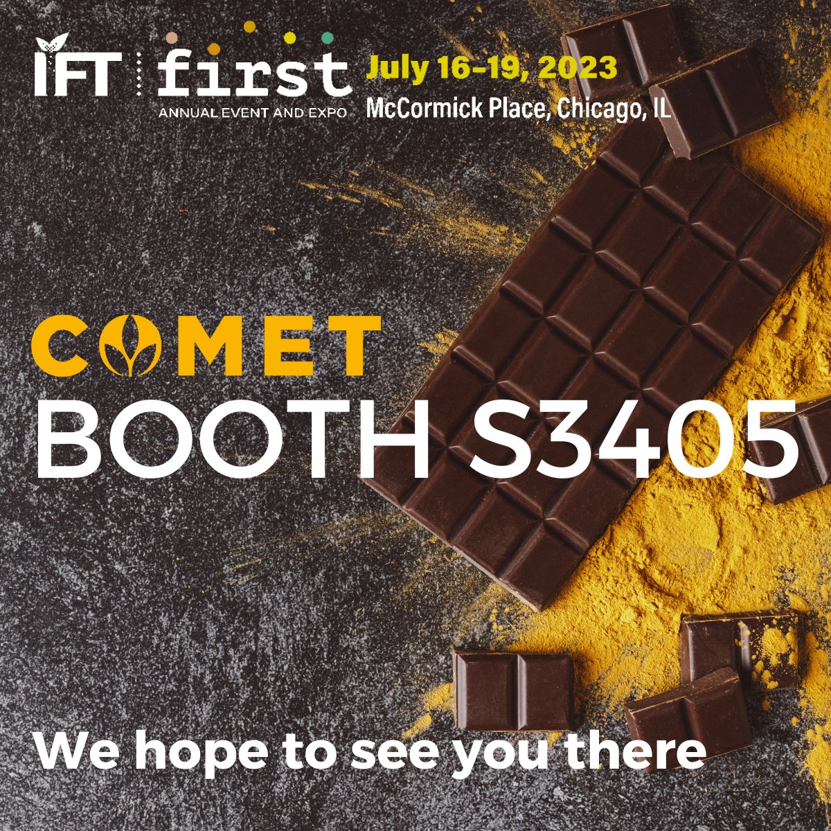 COMET (@cometbio) on Twitter photo We're counting down the days until <a href="/IFT/">Institute of Food Technologists (IFT)</a> First over here!
Come meet our team at booth S3405. We're demonstrating our prebiotic dietary fiber, Arrabina®, in CHOCOLATE. 🍫 Satisfy your sweet tooth AND your gut!
Click here to schedule a meeting with our team: bit.ly/3InNvKI We're counting down the days until <a href="/IFT/">Institute of Food Technologists (IFT)</a> First over here!
Come meet our team at booth S3405. We're demonstrating our prebiotic dietary fiber, Arrabina®, in CHOCOLATE. 🍫 Satisfy your sweet tooth AND your gut!
Click here to schedule a meeting with our team: bit.ly/3InNvKI