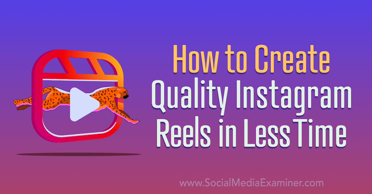 How to Create Quality Instagram Reels in Less Time dlvr.it/SrMty7