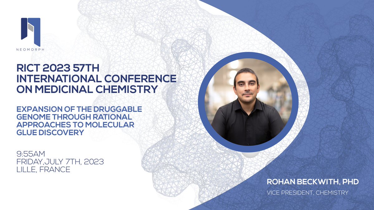 Next week at the RICT International Conference on Medicinal Chemistry event in Lille, France, Rohan Beckwith, our Vice President of Chemistry, will be presenting on approaches to molecular glue discovery

#RICT2023 #TargetedProteinDegradation #molecularglue #medicinalchemistry