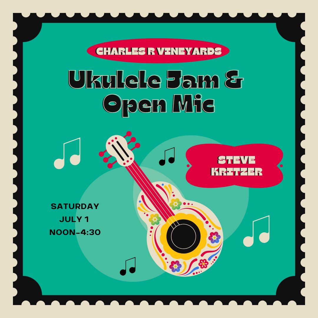 CharlesRWinery's tweet photo. Do not miss our monthly Ukulele Jam with @stevekritzermusic this Saturday, July 1. Grab your peeps, a picnic lunch, your babysitting money and anything else you need and enjoy music, sing-alongs and delicious wine! Doors open at noon. Reservations https://t.co/Npffv748Yu https://t.co/H3KFkWOKot