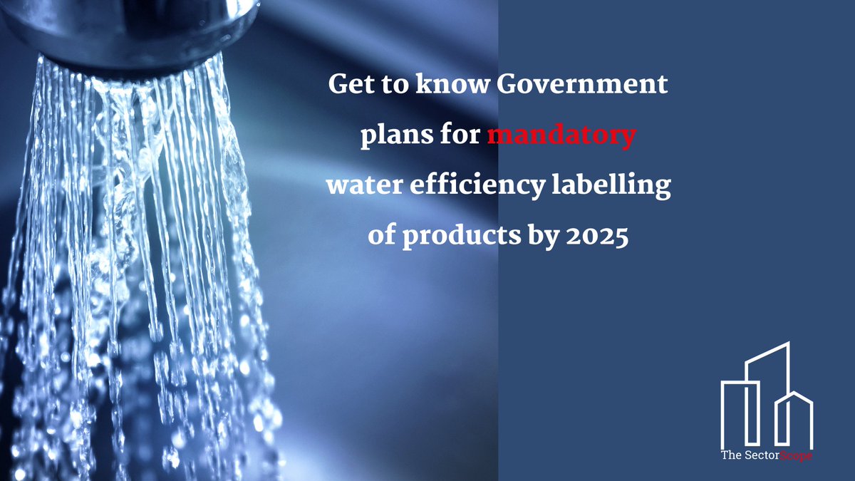 karenkfletcher's tweet photo. DEFRA proposes Mandatory Water Efficiency Labelling for water-using products in households and non-dwellings. Read our feature here https://t.co/t2ASU1V8tY, and subscribe to https://t.co/LXmilADHdc Newsletter. #WaterEfficiency #ProductLabelling #GreenFuture #TheSectorScope https://t.co/61jpQ0YjEa
