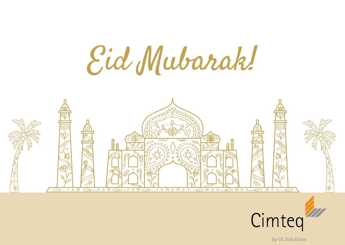 Cimteq's tweet photo. Eid Mubarak to all our friends, colleagues, and customers who are celebrating https://t.co/YNXQOUDHle