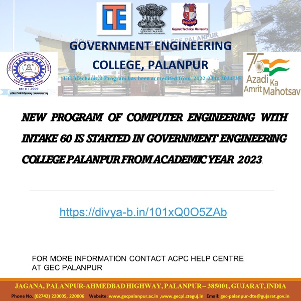 gecpalanpur2009's tweet photo. GREAT NEWS
NEW PROGRAM OF COMPUTER ENGINEERING WITH 60 INTAKE IS STARTED IN GOVERNMENT ENGINEERING COLLEGE PALANPUR FROM 2023.
@kbjudal 
@BanaskanthaNews https://t.co/tTmIq5nqyy