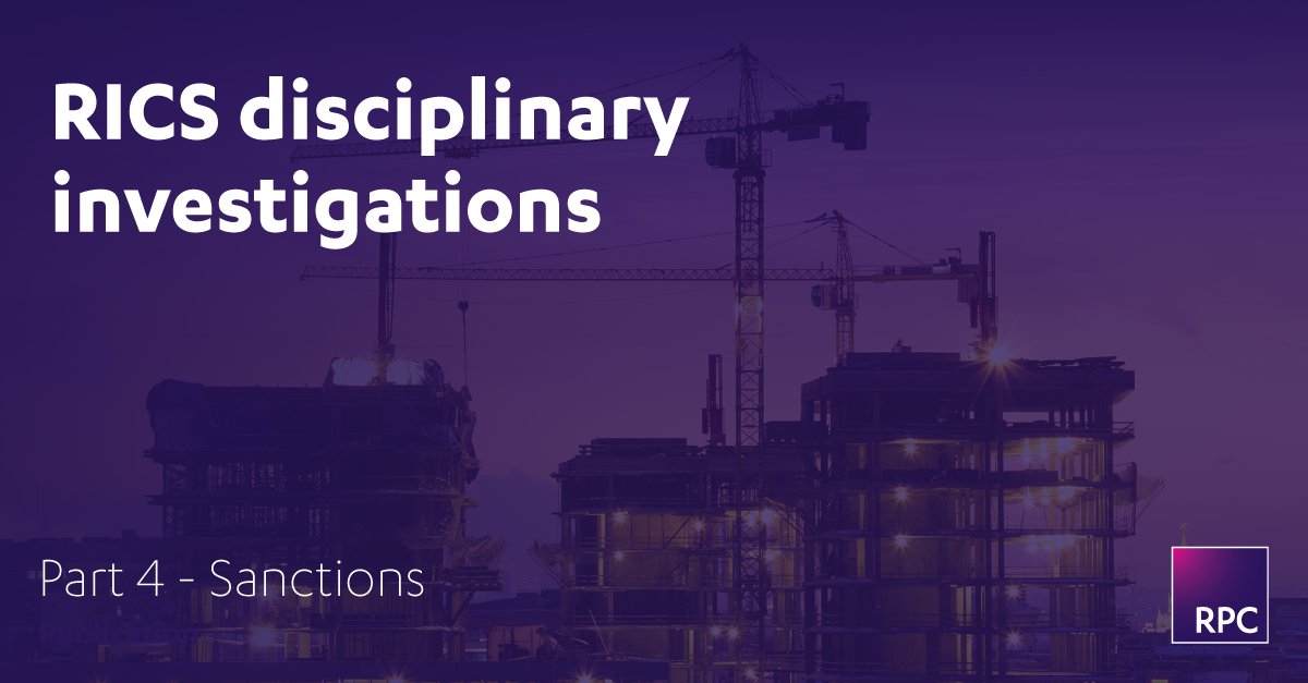 RPCLegal's tweet image. In our five-part #RICS series, we explain the procedure for disciplinary investigations against #CharteredSurveyors.

👉 In part four, our team examine the sanctions the RICS can impose &amp;amp; the next steps for surveyors following a disciplinary decision.

🔗bit.ly/3r4qsPe.