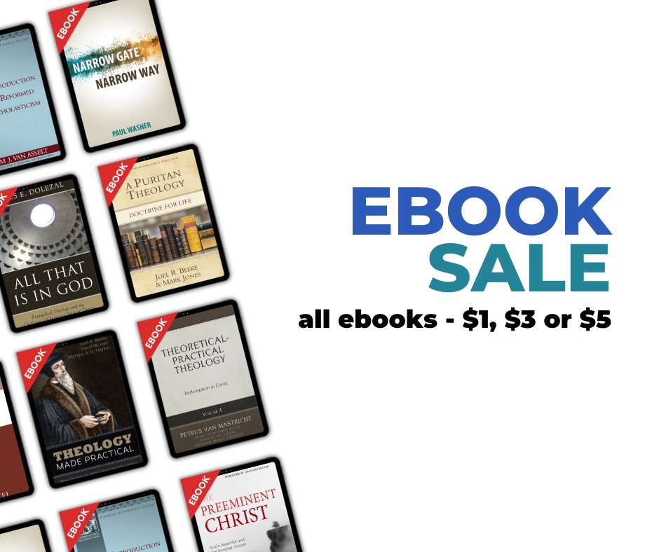 RHB_Books's tweet photo. The rumors are true! We are having our biggest ebook sale ever! For one week only, get every ebook in our library for $1, $3, or $5: https://t.co/PKFYCa3j3k

Perkins, Brakel, or van Mastricht for $5? You bet!

Scoop up these incredible deals before it's too late! https://t.co/92RFrsalH4