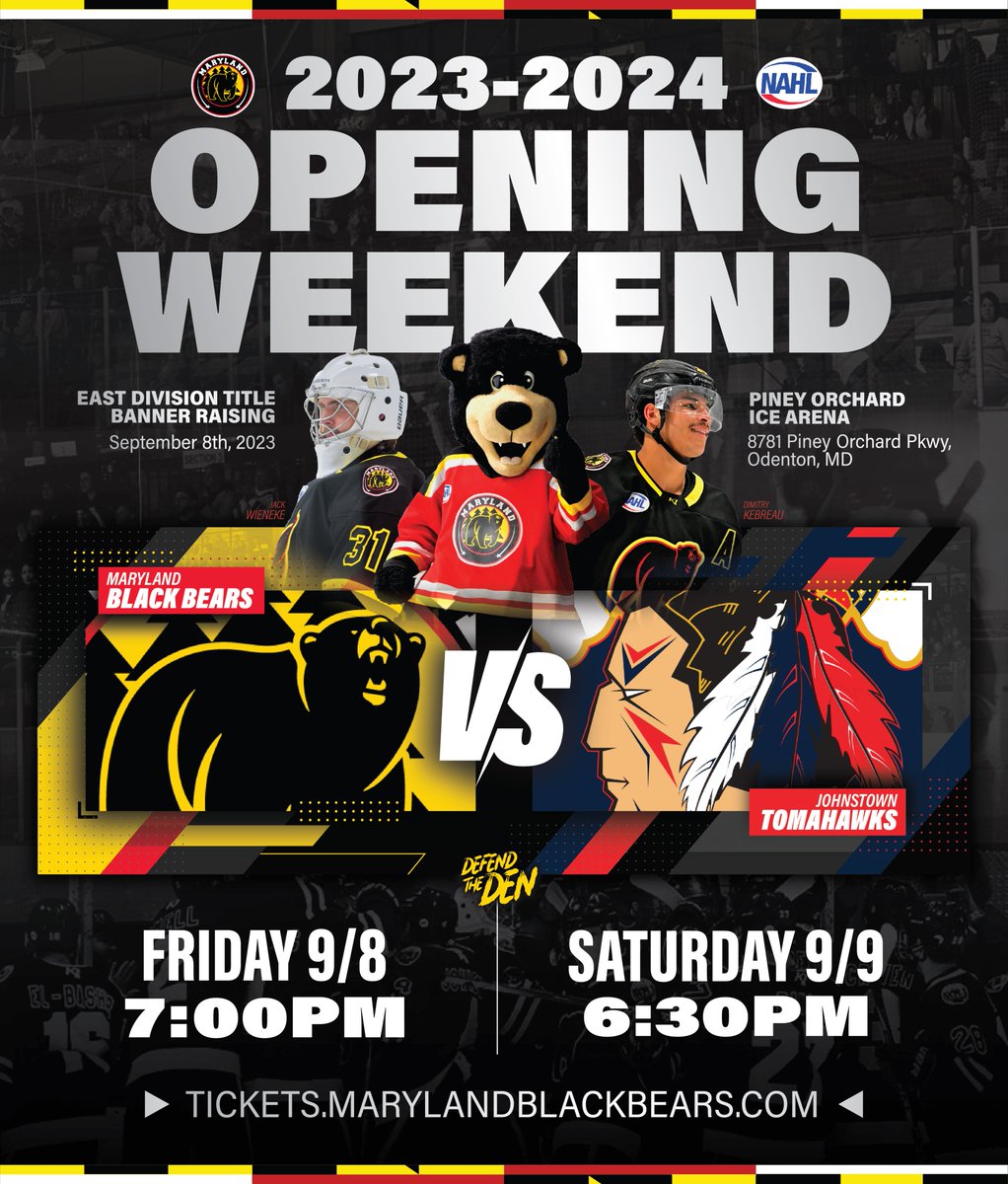 BlackBearsNAHL's tweet photo. 🚨 NAHL RELEASES 23-24 SEASON SCHEDULE 🚨

Black Bears begin their season quest on a rivalry weekend as we battle the Johnstown Tomahawks! Find your tickets and let's get ready to #DefendTheDen 😤

#MarylandBlackBears | #NAHL https://t.co/yxvYRoY1wN