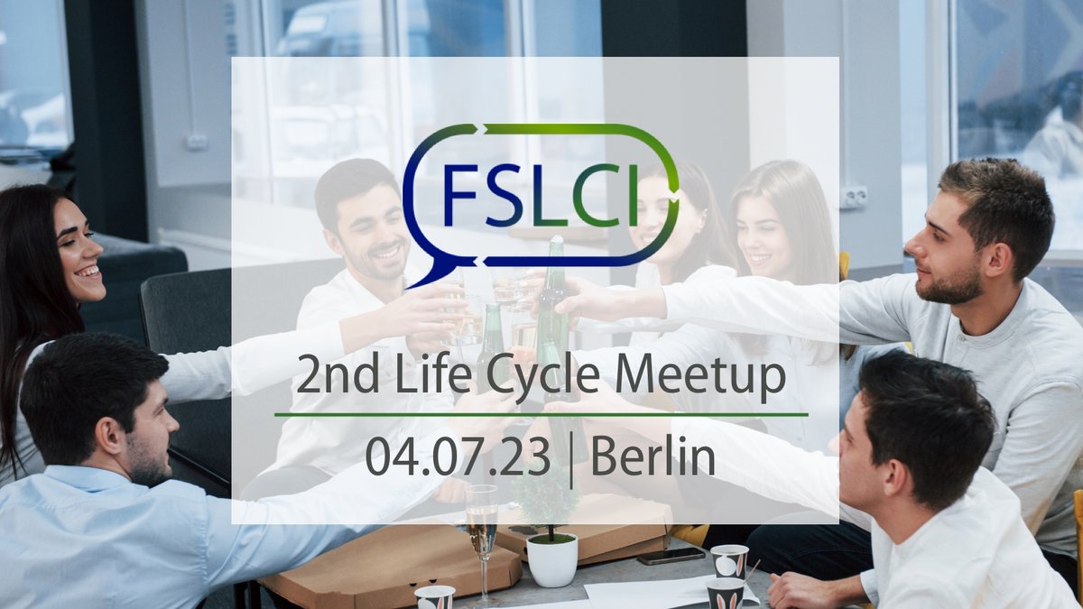 We are organizing our 2nd Life Cycle Meetup in Berlin next Tuesday! Join us from 6:30pm and connect with other community members on all things life cycle! Make sure to get your free ticket here:  fslci.org/events/2nd-lif… #LCA #networking #LifeCycle #Meetup