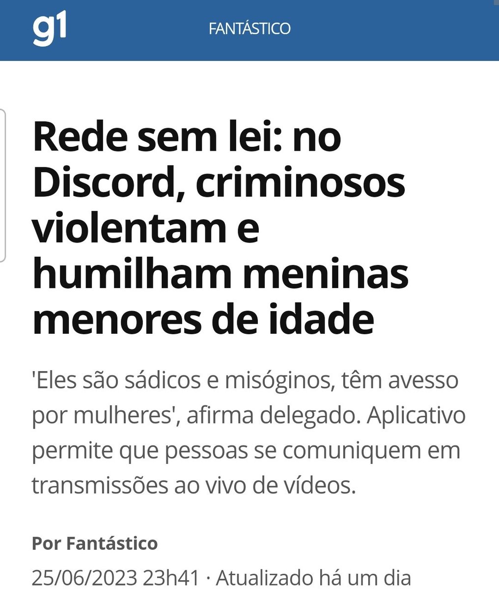 Rede sem lei: no Discord, criminosos violentam e humilham meninas menores  de idade, Fantástico