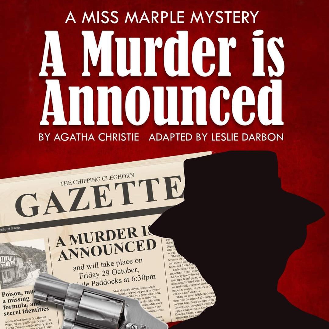 Our new 2023-24 season has just been announced!

We open the season on 11 September with Agatha Christie's 'A Murder is Announced', a Miss Marple mystery!

Check out the full season at:
thelittletheatre.co.uk/whats-on/