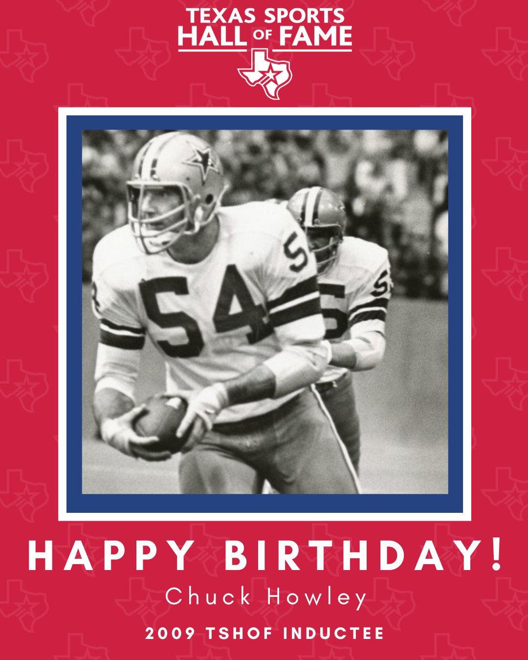 Happy Birthday to 2009 inductee Chuck Howley! 