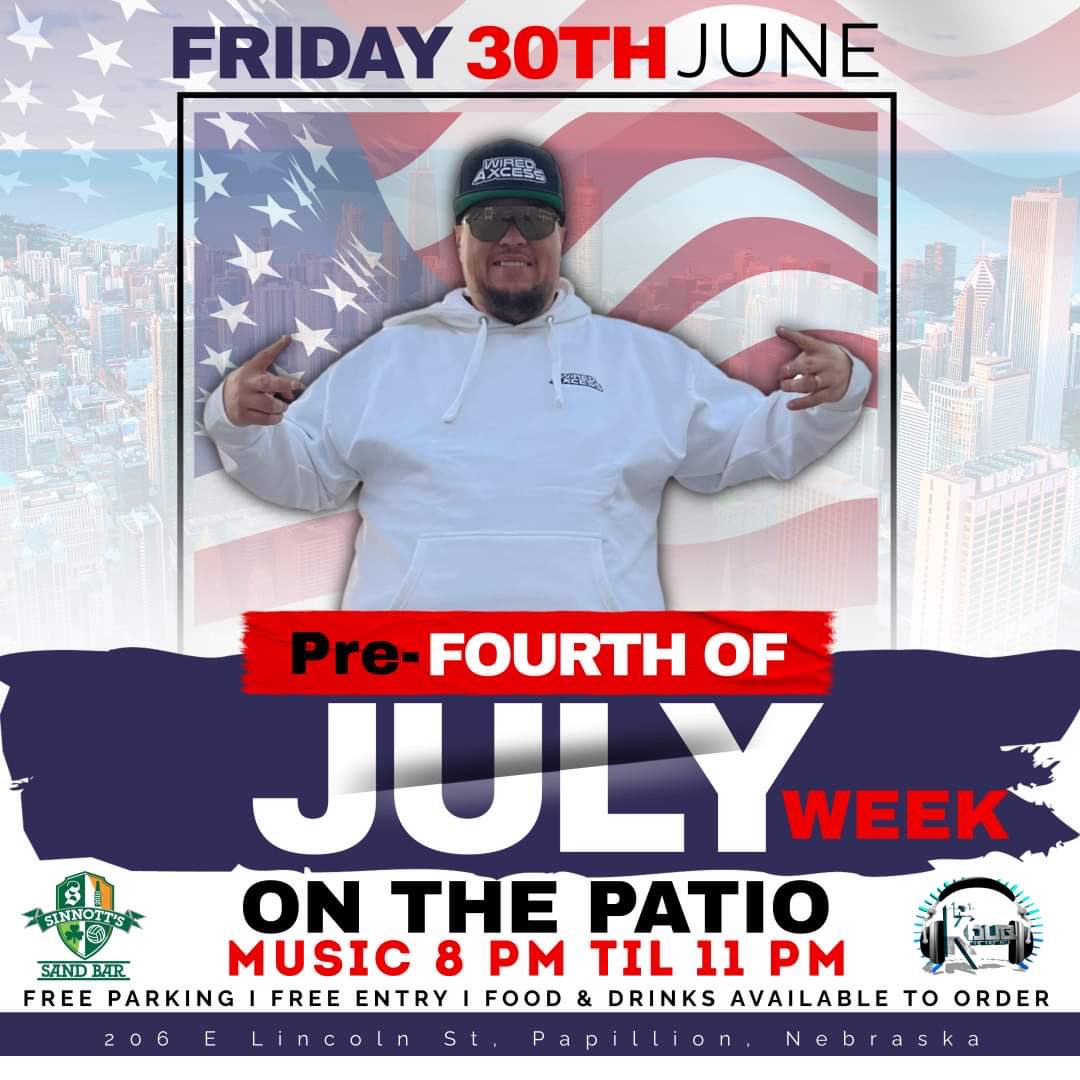 DJKDuBOmaha's tweet image. So close, but it still feels so far away when the 4th of July ends up being on a TUESDAY! Dang Calendar, no worries, come out and pre-celebrate at @SinnottsSandBar #OnThePatio this #FriYAY from 8-11 pm with that #OpenFormatDJ style flowing through the speakers. 
#DJLife #SeratoDJ