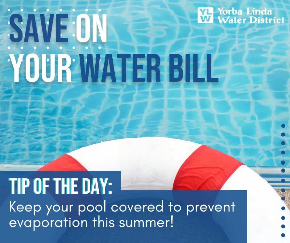 YLWD's tweet image. 💧Water-saving tips💧Looking to save on your next water bill? Make sure to keep your pool covered to prevent evaporation. For more water saving tips, visit our site  --&amp;gt; buff.ly/3uNIapf 

#WaterTips #WaterWednesdays #YLWD #YorbaLindaWaterDistrict #Water #WaterisLife