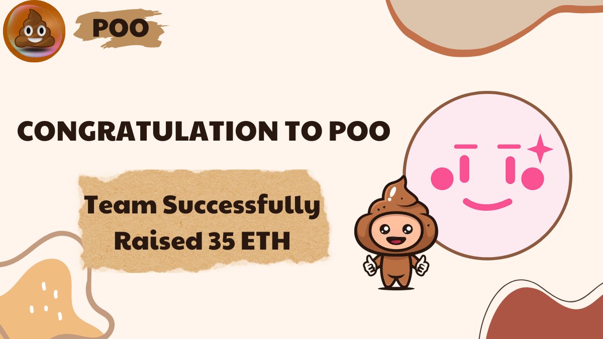 poomemeeth's tweet photo. 💩 $POO Fairlaunch ended, reached 35 ETH on Pinksale

Please only click these official links to avoid scammers and protect your money!

⏰ Launch On Uniswap: We Announce Soon

🏅CA: 0x427133dc3e7069865D83d4917b5e73BBcC6E5745

🏵️ Claim: https://t.co/ShdX1fUYIU https://t.co/9Sdp34aApW