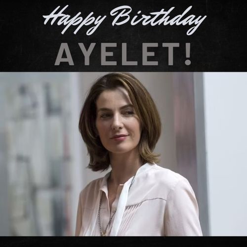 Wishing Ayelet Zurer a very happy birthday!  