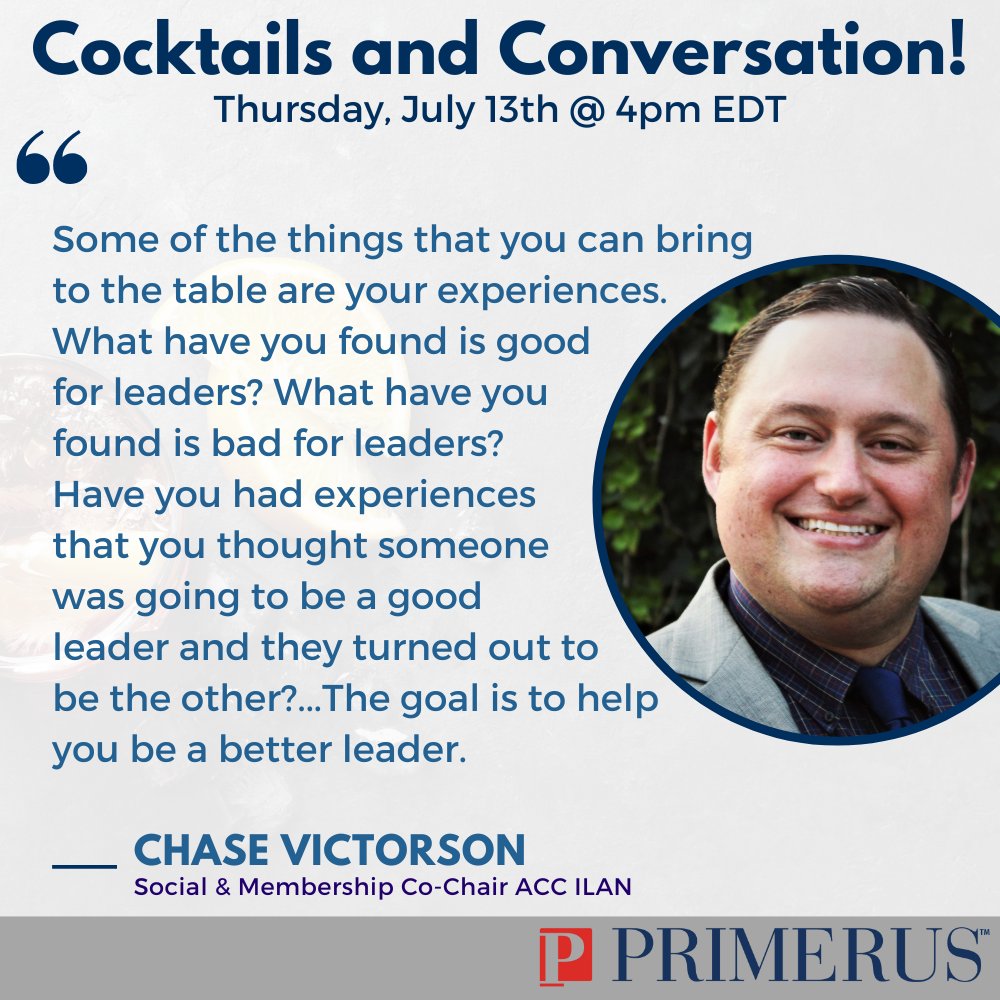 Join Chase Victorson of ACC ILAN 7/13 @ 4pm ET for C&amp;C to discuss "Leadership Qualities: Empowering Your Team to be Successful."
vimeo.com/840506032

Register here: cvent.me/1EXA0o

See you Thursday!

#primerus #worldsfinestlawfirms #cocktailsandconversation