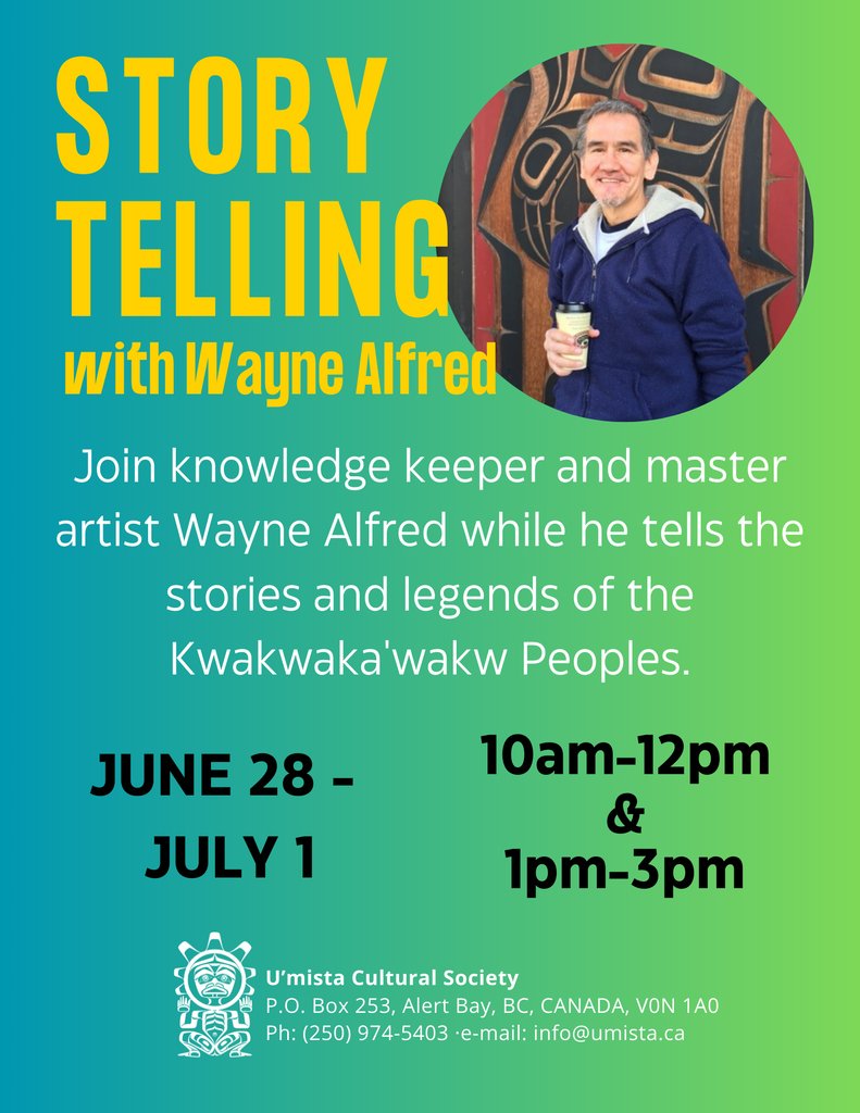 Come down to U'mista Cultural Centre today till July 1st. 

Listen to stories and legends from Wayne Alfred, Knowledge Keeper and Master Carver.

Everyone welcome!