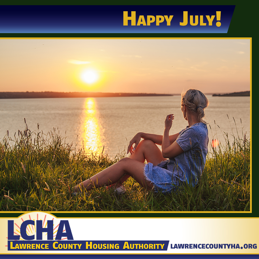 Wishing you a happy and relaxing #July. 
#LCHA #LawrenceCountyPA #affordablehousing
